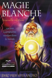 Eric-Pier Sperandio - Magie blanche.