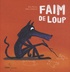 Eric Pintus et Rémi Saillard - Faim de loup.