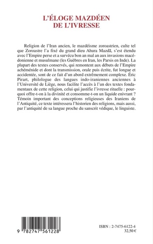 L'éloge mazdéen de l'ivresse. Edition, traduction et commentaire du Hom Stod