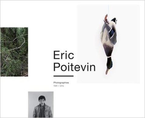Eric Poitevin - Eric Poitevin - Photographies 1981/2014.