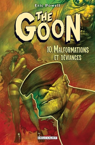 The Goon Tome 10 Malformations et déviances