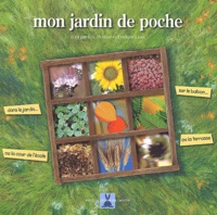 Eric Prédine et Frédéric Lisak - Mon jardin de poche.