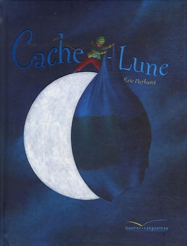 Eric Puybaret - Cache-Lune.
