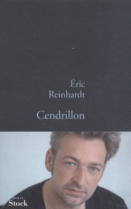 Téléchargement gratuit pour les livres pdf Cendrillon in French iBook par Eric Reinhardt