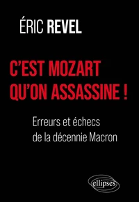 C’est Mozart qu’on assassine !