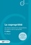 La copropriété. Les droits et devoirs du copropriétaire, du syndic et de la copropriété 2e édition