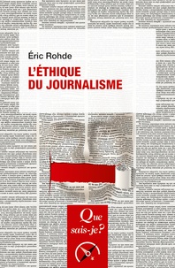 Téléchargement gratuit de cette librairie L'éthique du journalisme 9782715402737 iBook par Eric Rohde (French Edition)