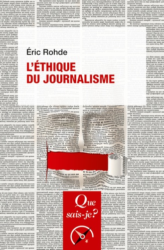 L'éthique du journalisme 2e édition