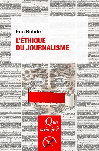 L'éthique du journalisme 2e édition