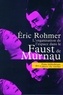 Eric Rohmer - L'organisation de l'espace dans le "Faust" de Murnau.