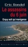 Eric Rondel - Les assassins du 6 juin - Erquy soit qui manigance.