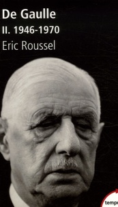Charles de Gaulle - Tome 2, 1946-1970.pdf