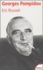 Georges Pompidou (1911-1974)  édition revue et augmentée