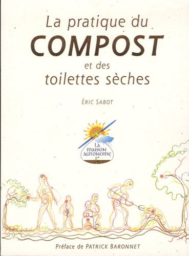 Avoir Images La Pratique Du Compost Et Des Toilettes Seches De Eric Sabot le plus cool par