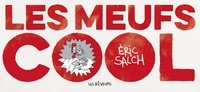 Eric Salch - Les meufs cool Tome 1 : .