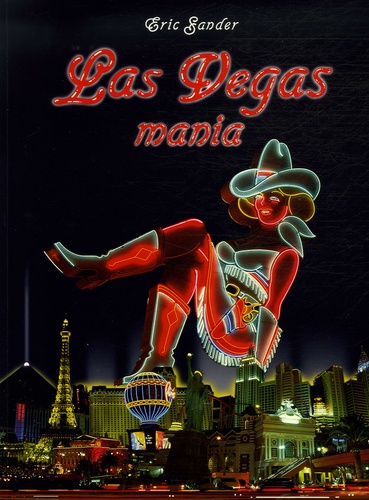Eric Sander - Las Vegas mania.