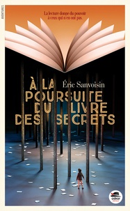 Eric Sanvoisin - A la poursuite du livre des secrets.