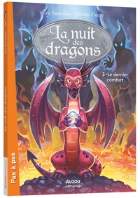 Eric Sanvoisin et Jérémie Fleury - La nuit des dragons Tome 3 : Le dernier combat.