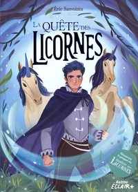 La quête des licornes