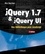 jQuery 1.7 & jQuery UI 2e édition