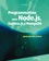 Noire  Programmation avec Node.js, Express.js et MongoDB. JavaScript coté serveur