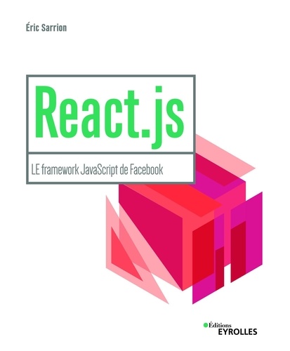Blanche  React.js. Réalisez une application web avec React