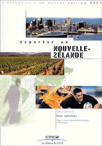 Eric Sayettat et  Collectif - Exporter En Nouvelle-Zelande.