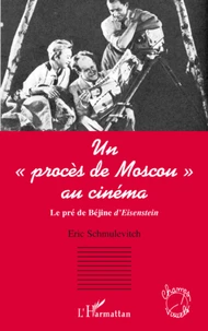 Un procès de Moscou au cinéma
