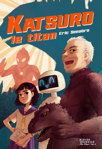 Eric Senabre - Katsuro le titan.