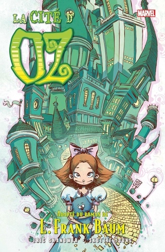 Eric Shanower et Skottie Young - Le Magicien d'Oz  : .