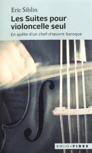 Les suites pour violoncelle seul
