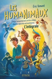 Eric Simard - Les humanimaux L'intégrale : .