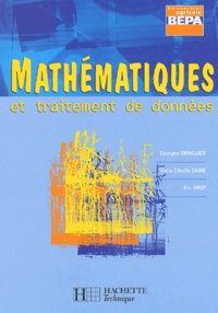 Eric Sirot et Georges Bringuier - Mathematiques Et Traitement De Donnees Bep Agricole.