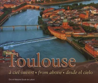Toulouse à ciel ouvert