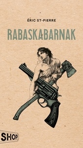 Tlchargement gratuit de westerns ebook Rabaskabarnak