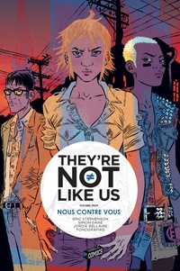 Eric Stephenson et Simon Gane - They're not like us Tome 2 : Nous contre vous.