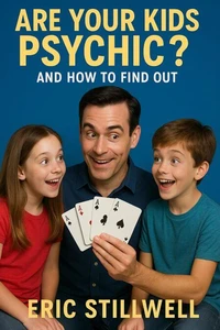 Are Your Kids Psychic?