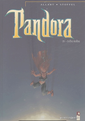 Pandora Tome 4 Tohu-Bohu