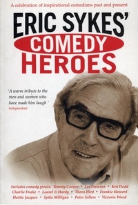 Eric Sykes - Comedy Heroes.