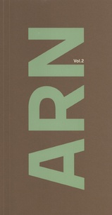 Eric Tabuchi et Nelly Monnier - ARN - Volume 2, l'Atlas des régions naturelles.