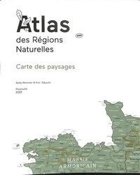 Ebook téléchargement gratuit nederlands Atlas des Régions Naturelles  - Carte de paysages par Eric Tabuchi, Nelly Monnier 9782490140374