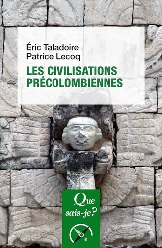 Les civilisations précolombiennes 2e édition