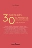Eric Tariant - 30 portraits d'artistes contemporains - Eloge des peintres.
