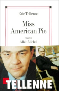 Eric Tellenne - Miss American Pie.