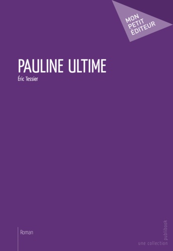 Pauline ultime