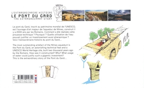 L'extraordinaire histoire du pont du Gard