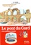 Le pont du Gard et les aqueducs romains