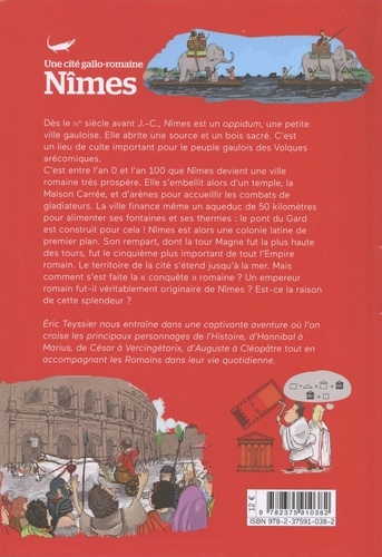 Une cité gallo-romaine, Nîmes
