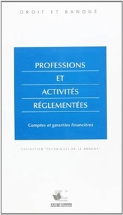 Eric Thiercelin et François Ribay - Professions et activités réglementées - Comptes et garanties financières.