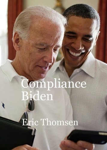  Eric Thomsen - Compliance Biden.